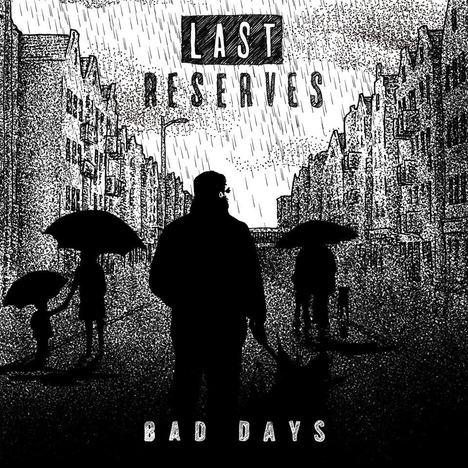 Last Reserves Bad Days