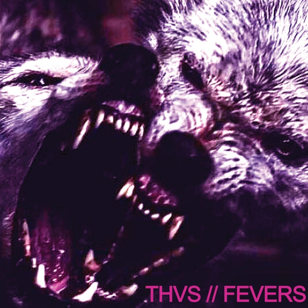 THVS Fevers