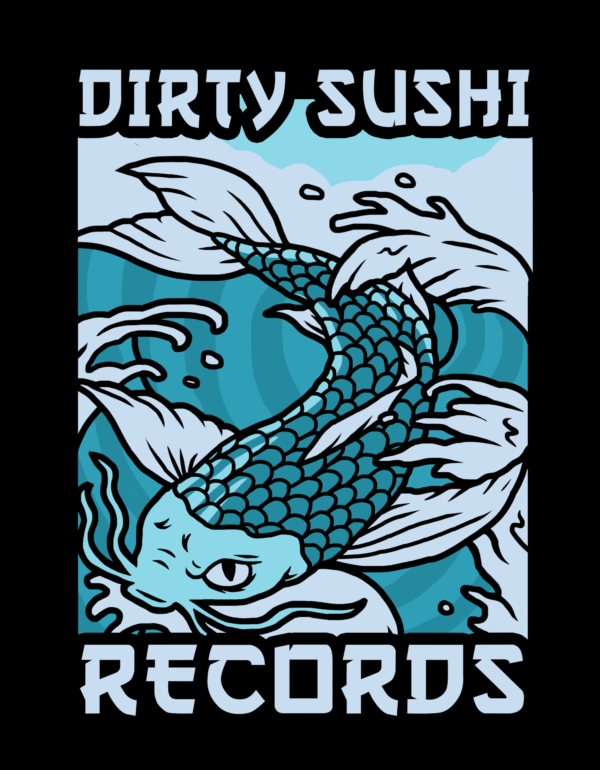 Dirty Sushi Records