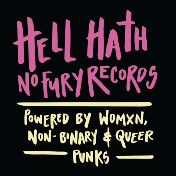 Hell Hath No Fury Records