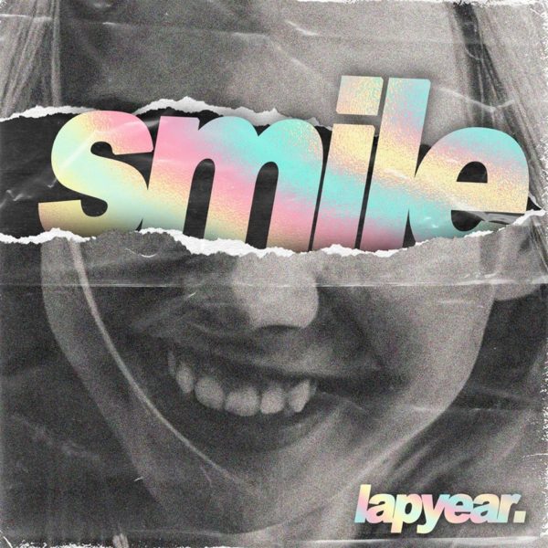 LAPYEAR and The 'Smile' EP