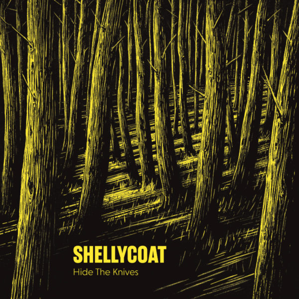 Shellycoat and 'Hide The Knives'