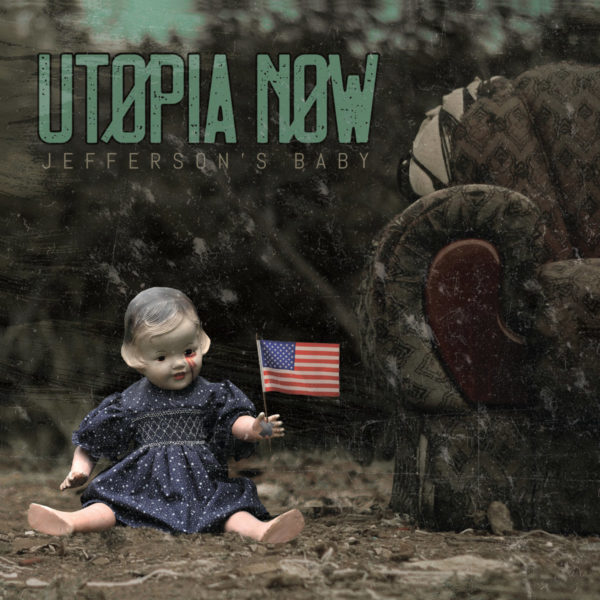 Utopia Now and 'Jefferson's Baby'