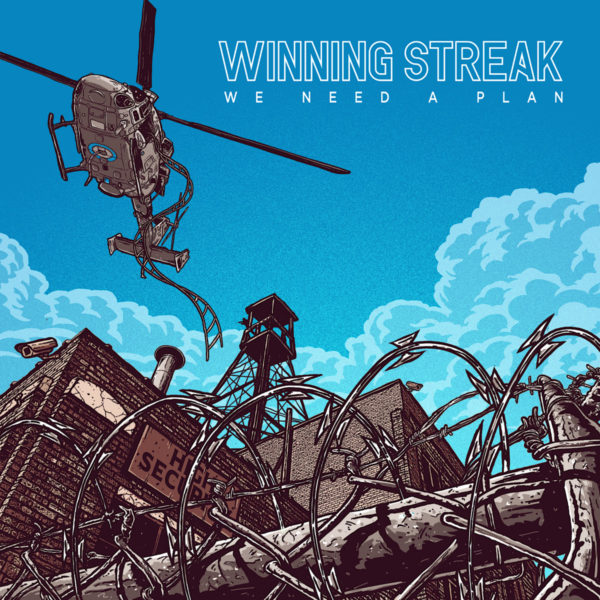 Winning Streak - 'We Need A Plan'