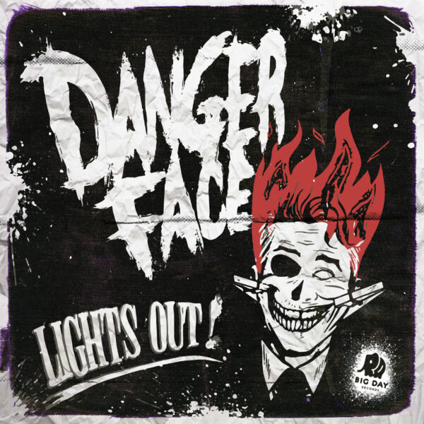 Dangerface and The 'Lights Out' Single