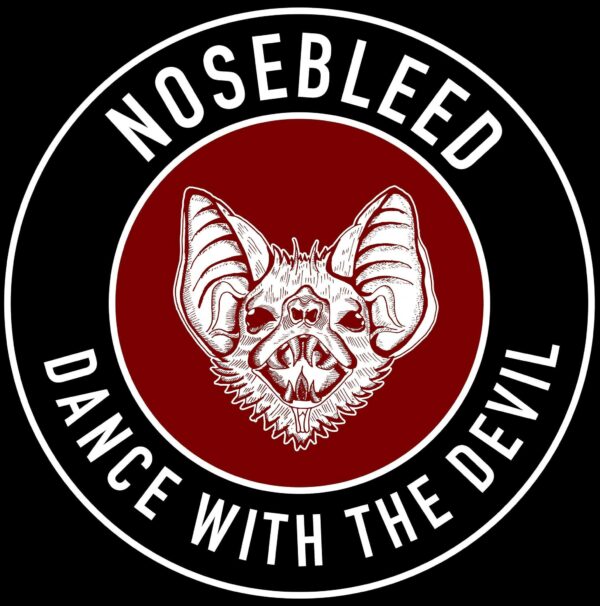 Nosebleed - Dance With The Devil