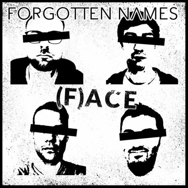 Forgotten Names Debut New Track 'F(aces)'