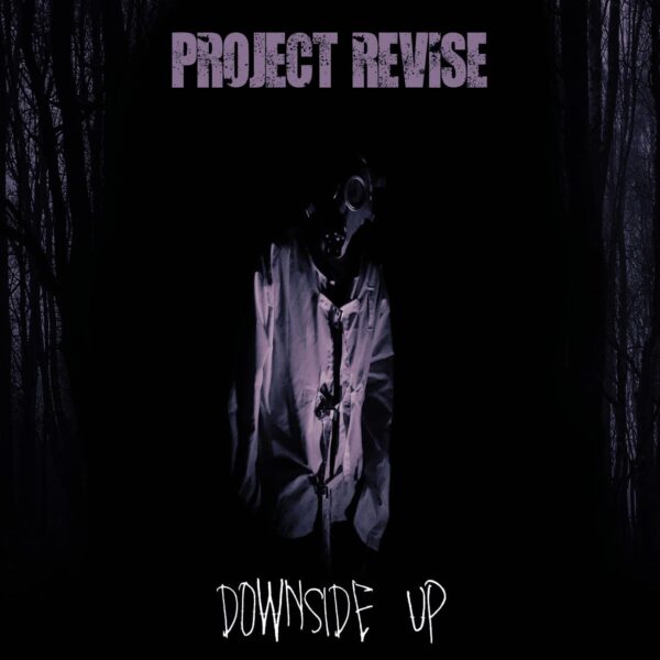 Project Revise and 'Downside Up'