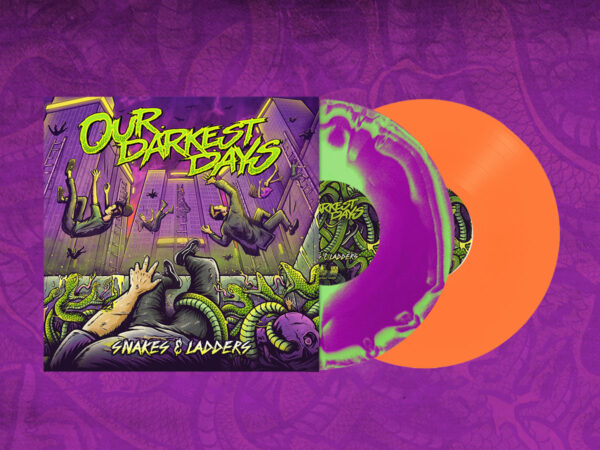 Our Darkest Days and 'Snakes & Ladders' vinyl variants