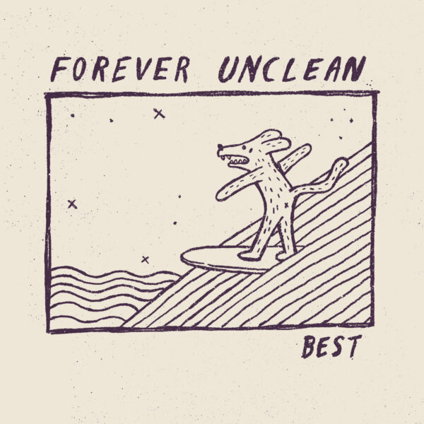 Forever Unclean and 'Best'