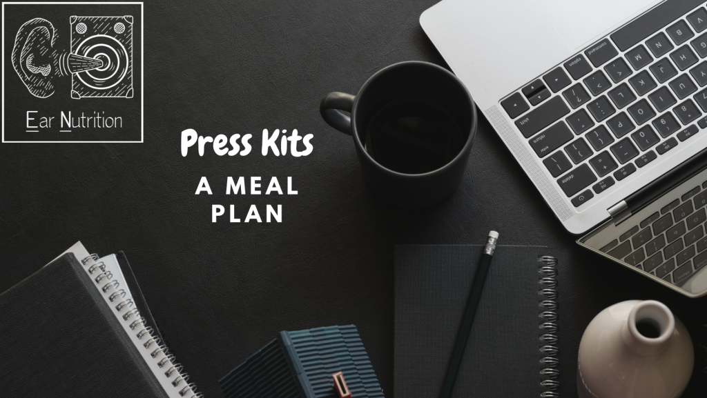 Press Kits: A Meal Plan