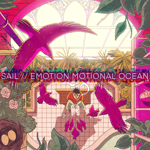 Introducing: Sail and The Forthcoming 'Emotion Motional Ocean'