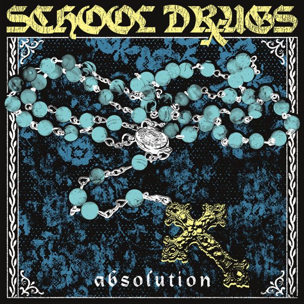 School Drugs and 'Absolution' // #2