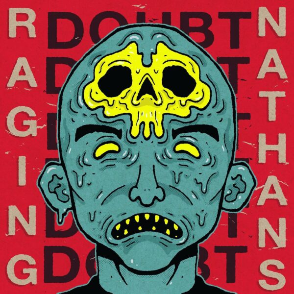 The Raging Nathans - 'Doubt'